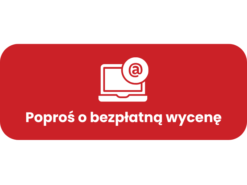 Poproś o bezpłatną wycenę